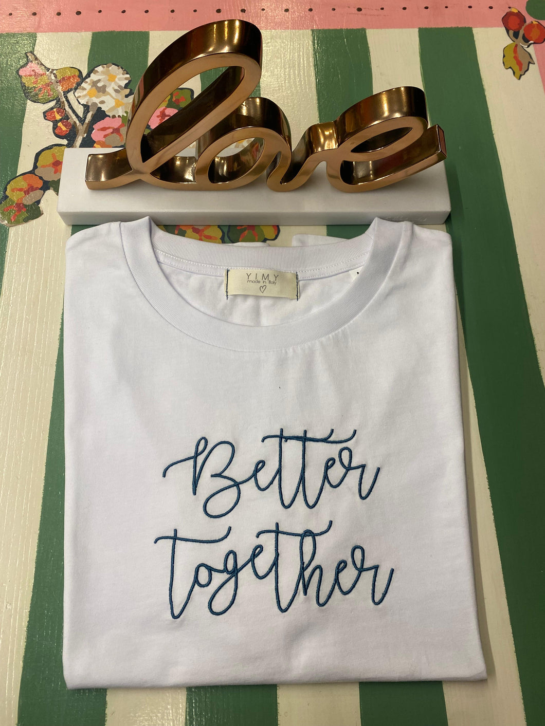 T-shirt Better Together